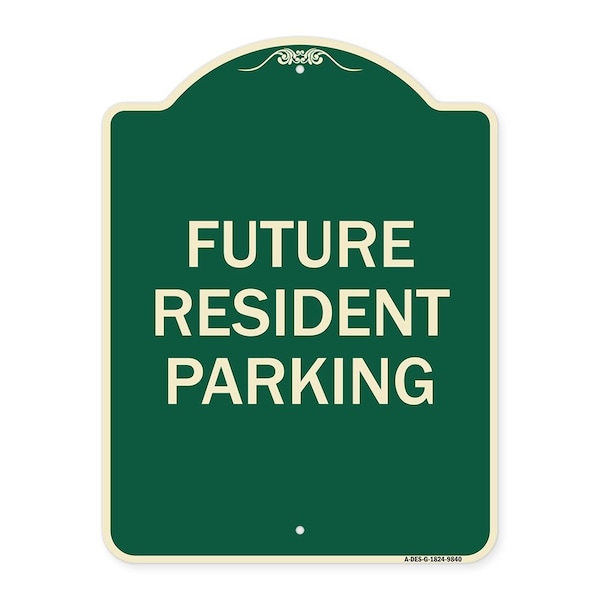Signmission Designer Series-Future Resident Parking Green Heavy-Gauge Aluminum, 24" x 18", G-1824-9840 A-DES-G-1824-9840 - main